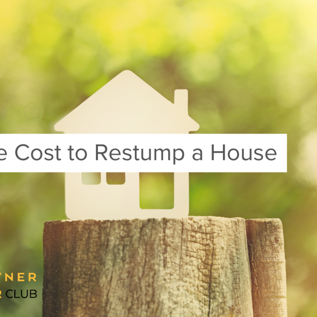 How much to restump a house